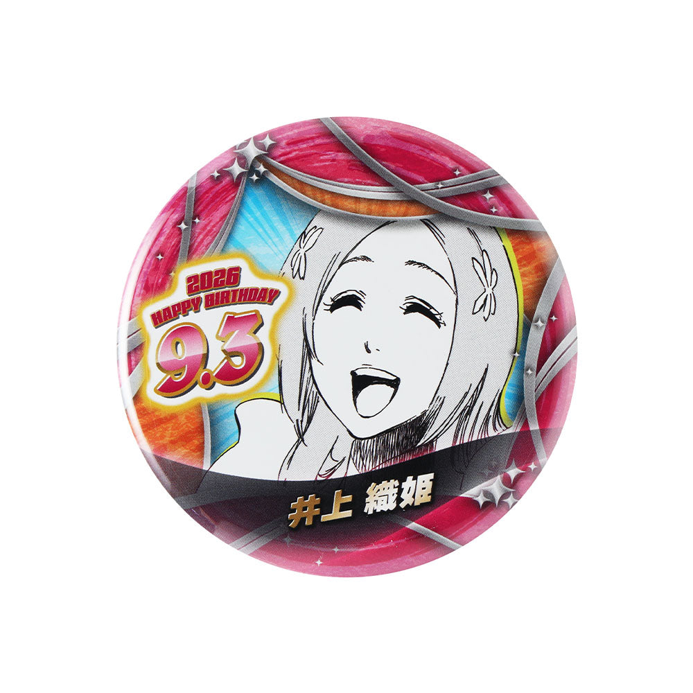 『BLEACH』バースデイ缶バッジ　井上織姫